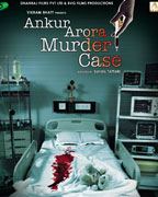 Ankur Arora Murder Case